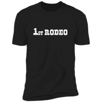 1st Rodeo (Variant) - T-Shirt