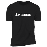 1st Rodeo (Variant) - T-Shirt