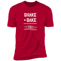 Shake and Bake (Variant) - T-Shirt