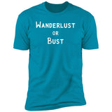 Wanderlust or Bust (Variant) - T-Shirt