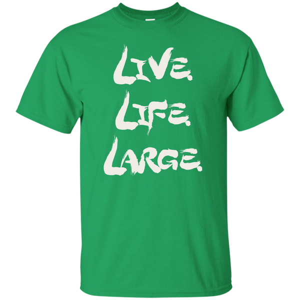 Live Life Large (Variant) - T-Shirt