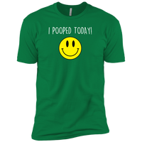 I Pooped Today (Variant) - T-Shirt