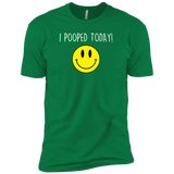 I Pooped Today (Variant) - T-Shirt