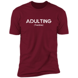 Adulting (Variant) - T-Shirt