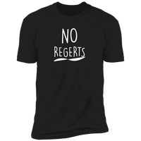 No Regerts (Variant) - T-Shirt