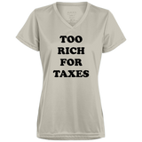 Too Rich for Taxes - Ladies' V-Neck T-Shirt