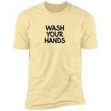 Wash Your Hands - T-Shirt