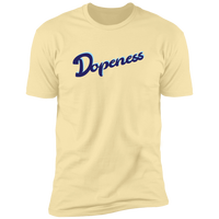 Dopeness - T-Shirt