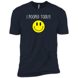 I Pooped Today (Variant) - T-Shirt