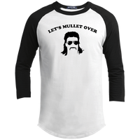 Mullet Over - 3/4 Sleeve