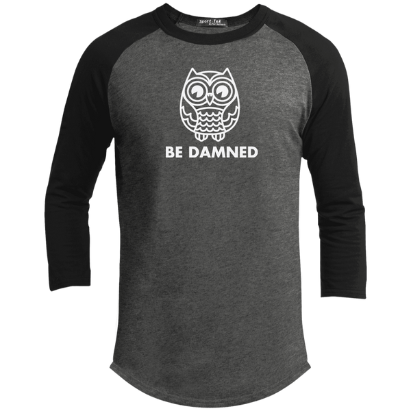 Owl be Damned (Variant) - 3/4 Sleeve