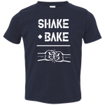 Shake and Bake (Variant) - Toddler T-Shirt