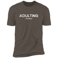 Adulting (Variant) - T-Shirt