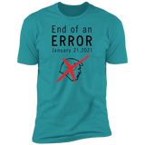 End of an Error - T-Shirt