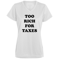 Too Rich for Taxes - Ladies' V-Neck T-Shirt