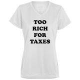 Too Rich for Taxes - Ladies' V-Neck T-Shirt