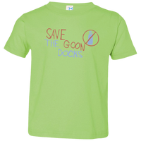 Save the Goon Docks - Toddler T-Shirt