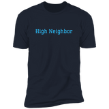 High Neighbor (Variant) - T-Shirt