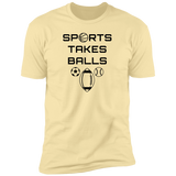 Sports Takes Balls - T-Shirt