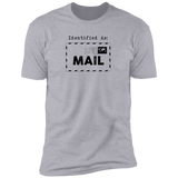 Identify as Mail - T-Shirt