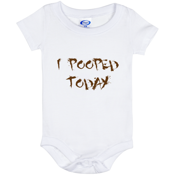 I Pooped Today - Baby Onesie 6 Month