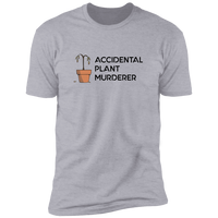 Plant Murderer - T-Shirt