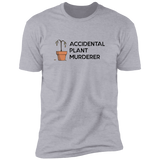 Plant Murderer - T-Shirt