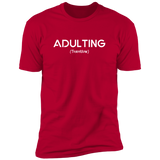 Adulting (Variant) - T-Shirt