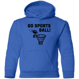 Go Sports Ball - Toddler Pullover Hoodie