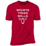 Sports Takes Balls (Variant) - T-Shirt