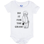 Do It For the Gram - Onesie 6 Month