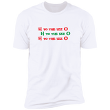 H to the Izzo - T-Shirt