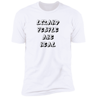 Lizard People Are Real - T-Shirt