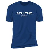 Adulting (Variant) - T-Shirt