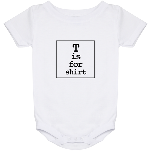 T is for Shirt - Baby Onesie 24 Month