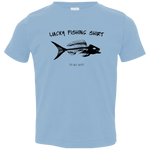 Lucky Fishing - Toddler T-Shirt