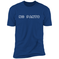 No Pants (Variant) - T-Shirt