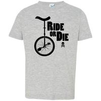 Ride or Die - Toddler T-Shirt