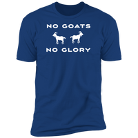 No Goats No Glory (Variant) - T-Shirt