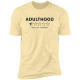 Adulthood - T-Shirt