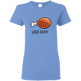 Leg Day - Ladies T-Shirt