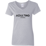 Adulting - Ladies V-Neck T-Shirt