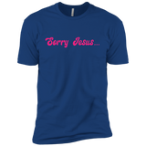 Sorry Jesus (Variant) - T-Shirt