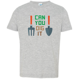 Dig It - Toddler T-Shirt
