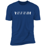 Live by the Run (Variant) - T-Shirt