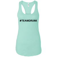 #TEAMDRUNK - Ladies Racerback Tank