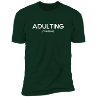 Adulting (Variant) - T-Shirt