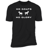 No Goats No Glory (Variant) - T-Shirt