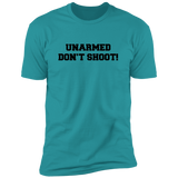 Don't Shoot - T-Shirt