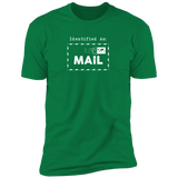 Identify as Mail (Variant) - T-Shirt